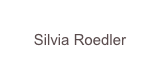 
Silvia Roedler